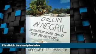 Buy NOW  Chillin in  Negril: The Unofficial  Negril Jamaica Travel and Party Guide (Twisted Travel