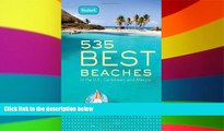 Ebook deals  Fodor s 535 Best Beaches, 1st Edition: in the U.S., Caribbean, and Mexico (Full-color