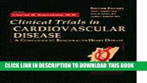 [PDF] Mobi Clinical Trials in Cardiovascular Disease: A Companion to Braunwald s Heart Disease, 1e