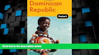 Big Sales  Fodor s Dominican Republic, 2nd Edition (Travel Guide)  Premium Ebooks Best Seller in