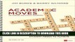 Read Now Academic Moves for College and Career Readiness, Grades 6-12: 15 Must-Have Skills Every