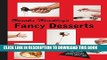 [PDF] Brooks Headley s Fancy Desserts: The Recipes of Del Posto s James Beard Award Winning