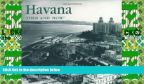 Buy NOW  Havana Then and Now (Then   Now)  Premium Ebooks Online Ebooks