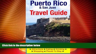 Big Sales  Puerto Rico   San Juan Travel Guide: Attractions, Eating, Drinking, Shopping   Places
