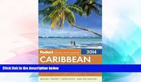 Must Have  Fodor s Caribbean 2014 (Full-color Travel Guide)  Buy Now