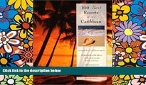 Ebook Best Deals  100 Best Resorts of the Caribbean, 5th (100 Best Series)  Most Wanted
