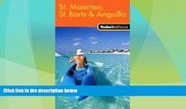 Deals in Books  Fodor s In Focus St. Maarten, St. Barths   Anguilla, 1st Edition (Travel Guide)