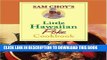 Ebook Sam Choy s Little Hawaiian Poke Cookbook Free Read