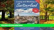 Big Deals  Living and Working in Switzerland: A Survival Handbook (Living   Working in