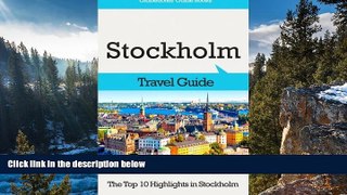 Deals in Books  Stockholm Travel Guide: The Top 10 Highlights in Stockholm (Globetrotter Guide