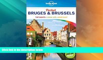 Big Deals  Lonely Planet Pocket Bruges   Brussels (Travel Guide)  Best Seller Books Best Seller