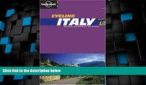 Big Deals  Cycling Italy (Lonely Planet Belgium   Luxembourg)  Full Read Best Seller
