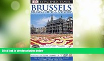 Big Deals  Brussels (Eyewitness Travel Guides)  Full Read Most Wanted