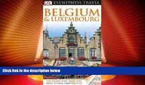 Big Deals  DK Eyewitness Travel Guide: Belgium and Luxembourg  Best Seller Books Most Wanted