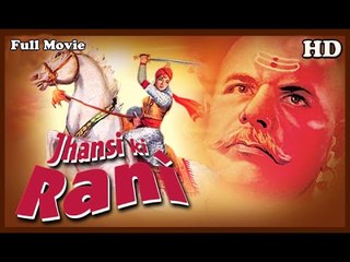 Jhansi Ki Rani | Full Hindi Movie | Popular Hindi Movies | Mehtab - Sohrab Modi