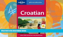 Books to Read  Lonely Planet Croatian Phrasebook (Lonely Planet Phrasebooks)  Best Seller Books