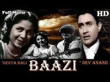 Baazi | Full Hindi Movie | Popular Hindi Movies | Dev Anand - Geeta Bali