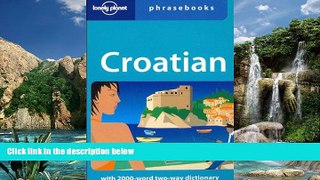 Books to Read  Croatian: Lonely Planet Phrasebook  Full Ebooks Most Wanted