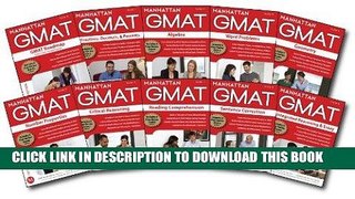 Read Now Manhattan GMAT Complete Strategy Guide Set, 5th Edition [Pack of 10] (Manhattan Gmat