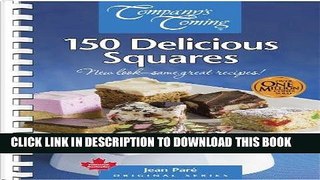 Ebook 150 Delicious Squares (Companys Coming) Free Read