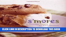 Best Seller S mores: Gourmet Treats For Every Occasion Free Read