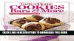 Ebook Taste of Home Cookies, Bars and More: 201 Scrumptious Ideas for Snacks and Desserts (TOH 201