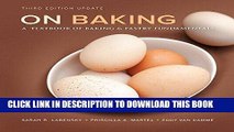 Ebook On Baking (Update) Plus MyCulinaryLab with Pearson eText -- Access Card Package (3rd