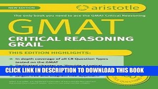 Read Now GMAT Critical Reasoning Grail Download Online