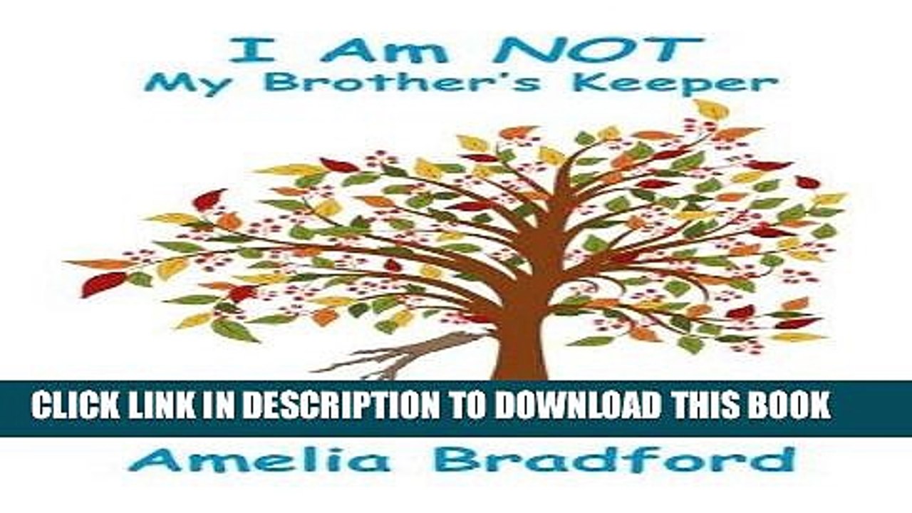 [PDF] I Am Not My Brother s Keeper Full Online