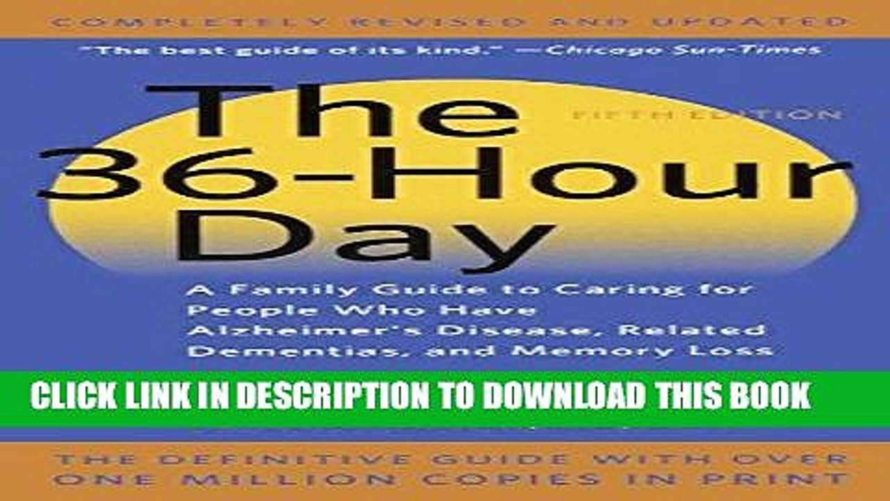 [PDF] The 36-Hour Day: A Family Guide To Caring For People Who Have Alzheimer Disease, Related