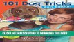 [PDF] 101 Dog Tricks, Kids Edition: Fun and Easy Activities, Games, and Crafts Full Colection