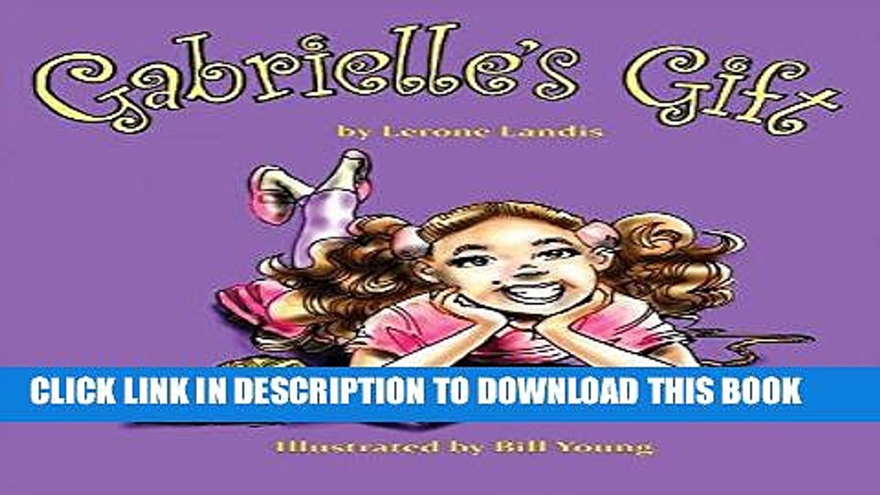 [PDF] Gabrielle s Gift Full Online