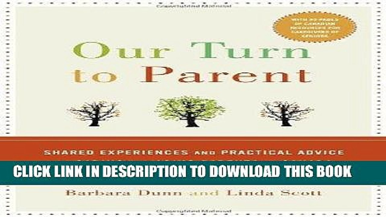[PDF] Our Turn to Parent: Shared Experiences and Practical Advice on Caring for Aging Parents in