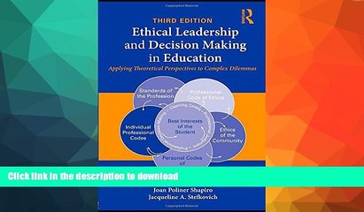 FAVORITE BOOK  Ethical Leadership and Decision Making in Education: Applying Theoretical