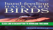 [PDF] Hand-Feeding Backyard Birds: A Step-By-Step Guide Full Colection