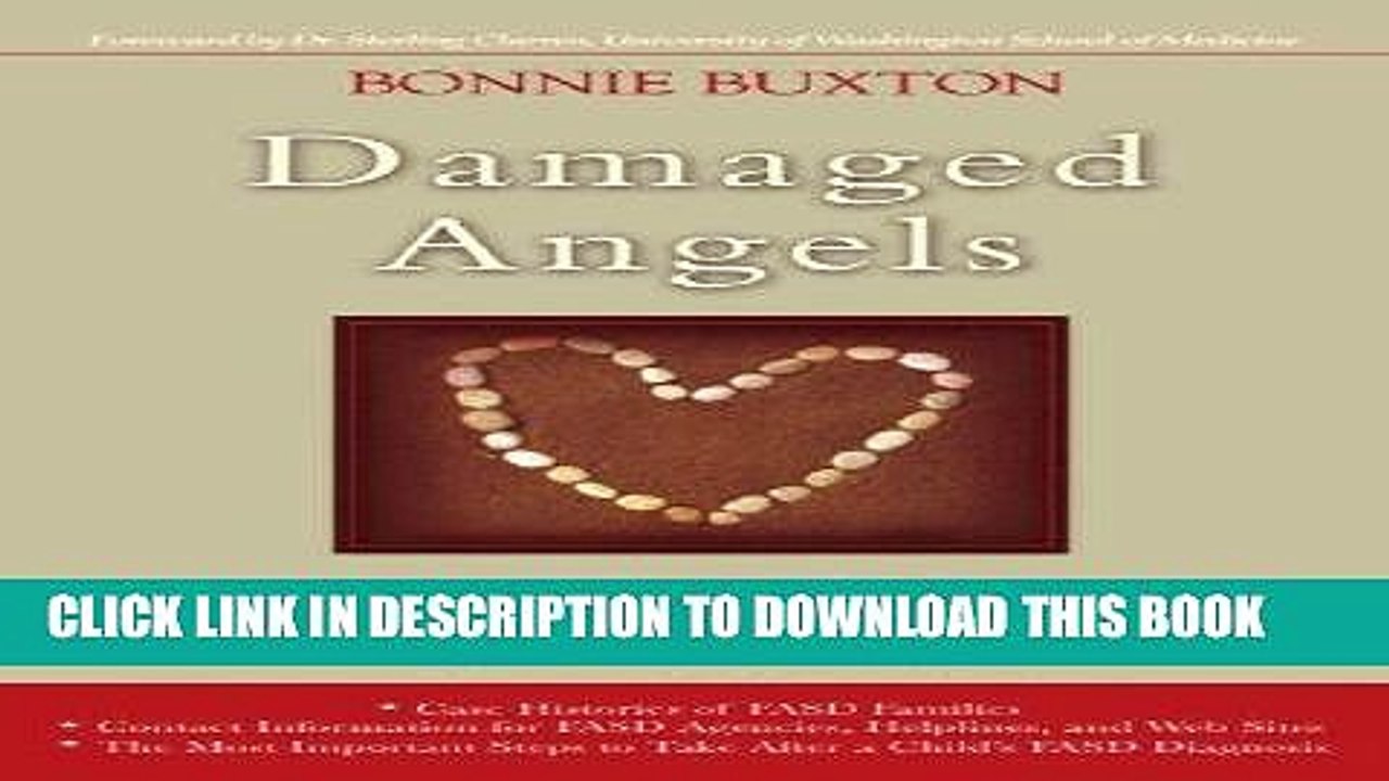 [PDF] Mobi Damaged Angels: An Adoptive Mothers Struggle to Understand the Tragic Toll of Alcohol