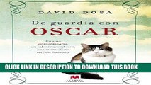 [PDF] De guardia con Oscar (Palabras abiertas) (Spanish Edition) Full Online