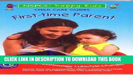 [PDF] The First-time Parent (NSPCC Child Care Guides) Full Colection