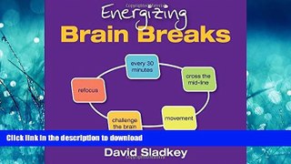 EBOOK ONLINE  Energizing Brain Breaks FULL ONLINE