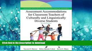 FAVORITE BOOK  Assessment Accommodations for Classroom Teachers of Culturally and Linguistically