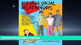 FAVORITE BOOK  Building Social Relationships: A Systematic Approach to Teaching Social