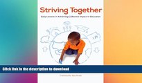 FAVORITE BOOK  Striving Together: Early Lessons in Achieving Collective Impact in Education  BOOK