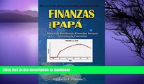 EBOOK ONLINE  Finanzas para Papa (8a. edicion): Manual de Planificacion Financiera Personal e