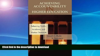 READ  Achieving Accountability in Higher Education: Balancing Public, Academic, and Market