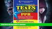 FAVORITE BOOK  TExES PPR (REA) - The Best Test Prep for the Texas Examinations of Educator Stds
