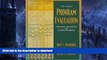 READ  Program Evaluation - Alternative Approaches and Practical Guidelines By Fitzpatrick,