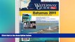 Ebook Best Deals  Dozier s Waterway Guide Bahamas 2011  Most Wanted