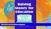 FAVORITE BOOK  Raising Money for Education: A Guide to the Property Tax FULL ONLINE
