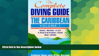 Ebook Best Deals  The Complete Diving Guide: The Caribbean (Vol. 1) Dominica, Martinique, St.