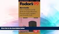 Ebook deals  Bermuda  99: The Complete Guide with Secluded Beaches, Resorts and Cottages and